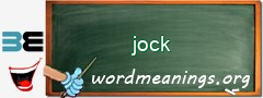 WordMeaning blackboard for jock